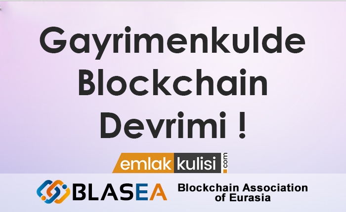 Gayrimenkulde Blockchain Devrimi